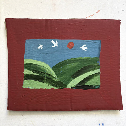 The hills and the birds.